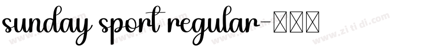 sunday sport regular字体转换